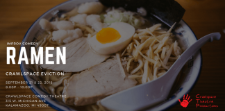 A text slide including a photo of a dish of food promoting Crawlspace Eviction's improv comedy show "Ramen," running 8 to 10 p.m. Sept. 21 and 22 in Kalamazoo.